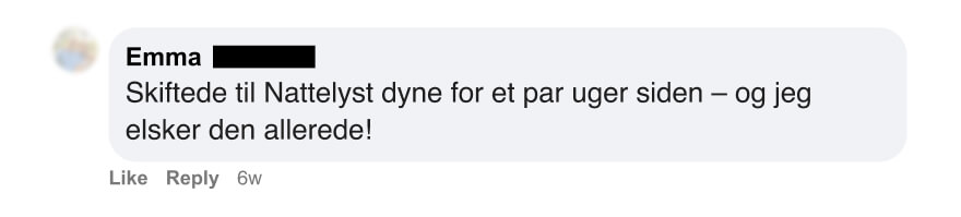 Sociala mediekommentar: anvÀndare skriver att hon bytte till Nattelys-dyna för ett par veckor sedan och redan Àlskar den